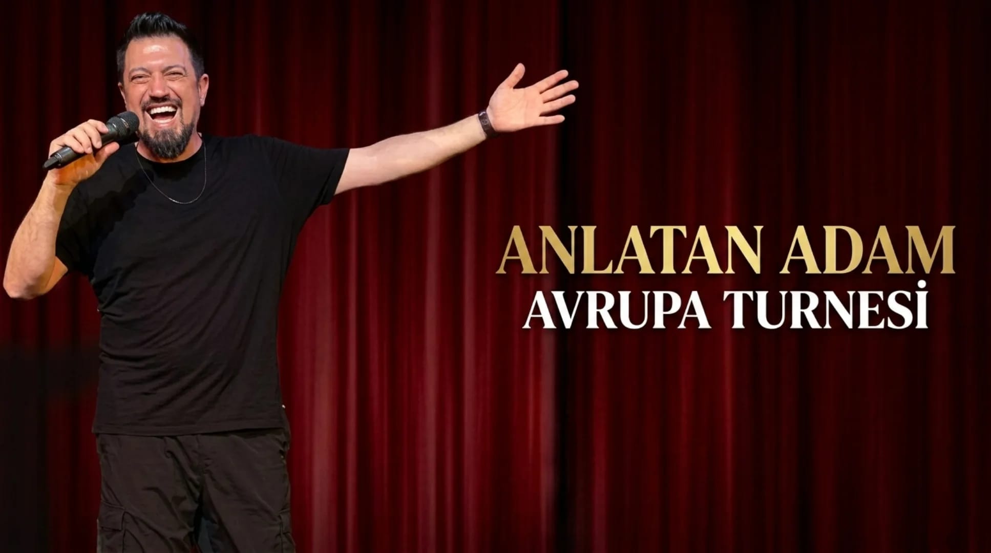 Anlatan Adam Avrupa Turnesi