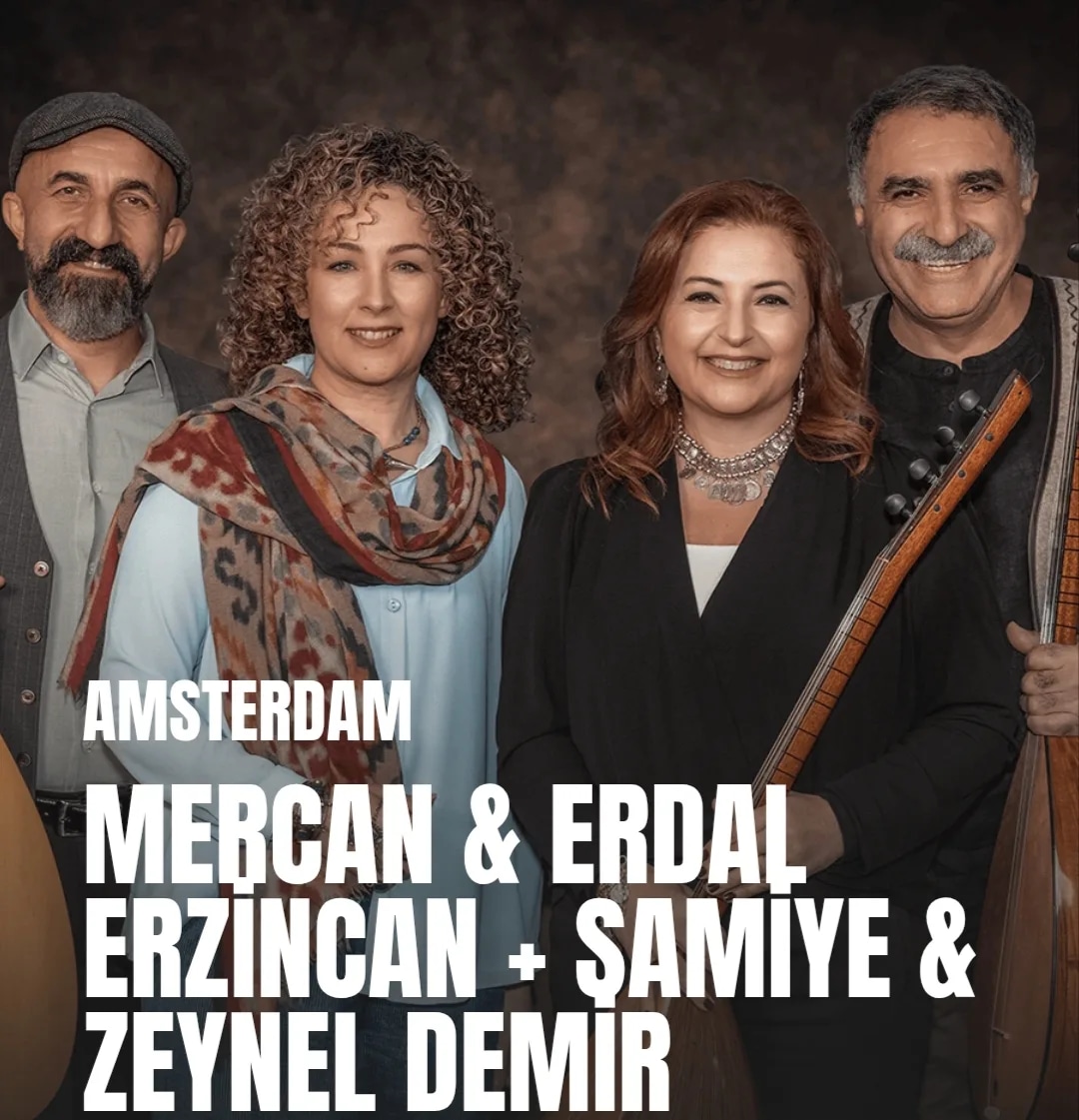 Mercan & Erdal Erzincan + Samiye & Zeynel Demir - Amsterdam 2026